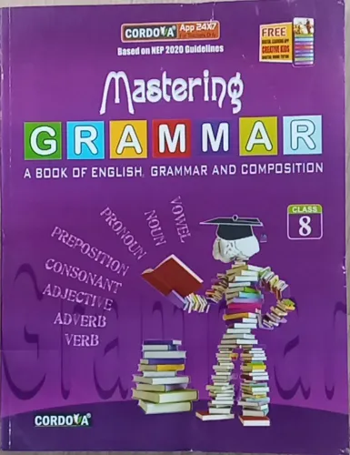 Mastering Grammar for class 8 Latest Edition 2024