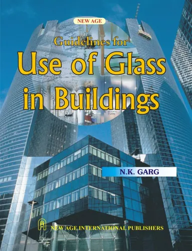 Guidelines for Use of Glass in Buildings