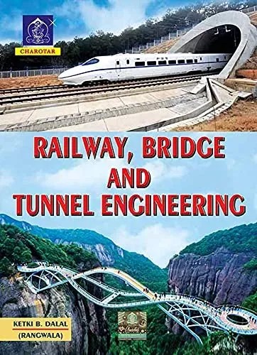 Railway, Bridge and Tunnel Engineering 
