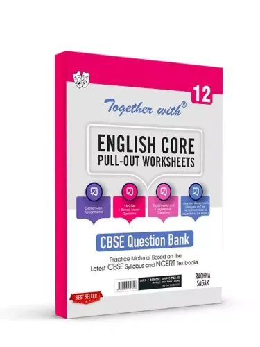 Rachna Sagar Together With CSBE Class 12 English Core POW (Pull Out Worksheets) Question Bank Study Material