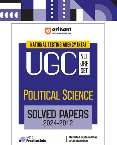 NTA UGC NET /JRF/SET 2025 - Political Science Solved Papers (2024-2012)