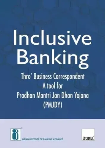 Inclusive Banking Thro' Business Correspondent