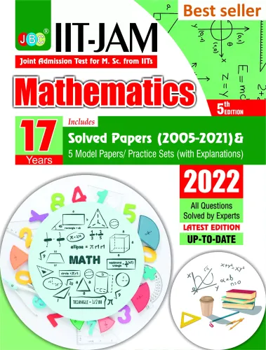 IIT JAM Mathematics Book For 2022, 17 Previous IIT JAM Mathematics Solved Papers And 5 Amazing Practice Papers, One Of The Best MSc Mathematics Entrance Book Among All MSc Entrance Books And IIT Books