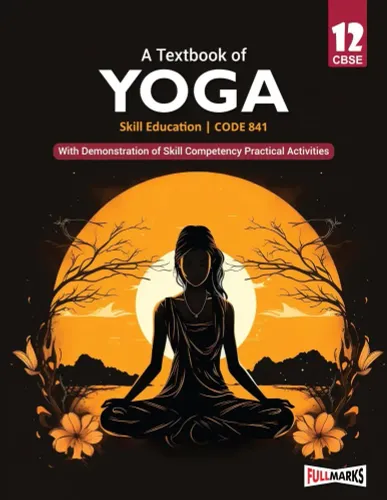 A Textbook of Yoga  Skill Education(Code-841)Class-12