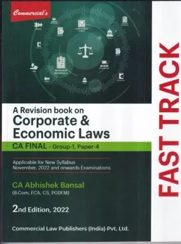 A Revision Book on Corporate Law and Allied /Economic Laws Fast Track Chart