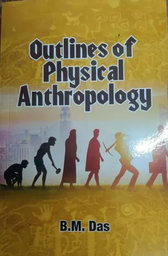 Outline Of Physical Anthropology