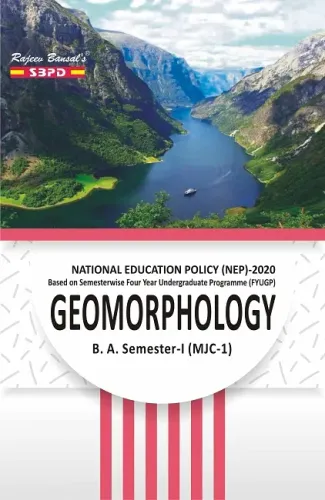 NEP Geomorphology (With Practical) B. A. 1st Sem (MJC-01)