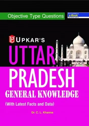 Uttar Pradesh General Knowledge (with latest facts and data)