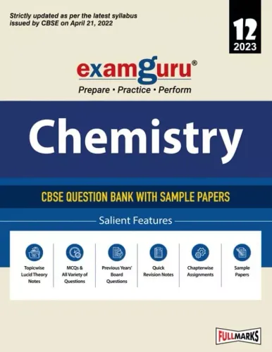Examguru Chemistry CBSE Question Bank with Sample Papers for Class 12 for 2023 Exam (Cover Theory and MCQs)