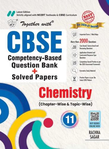 Together with CBSE Question Bank Class 11 Chemistry 2026-27 as per latest syllabus | Includes PYQs & Practice Papers | Most Recommended CBSE Reference Book for 2027 Exams (CBSE)