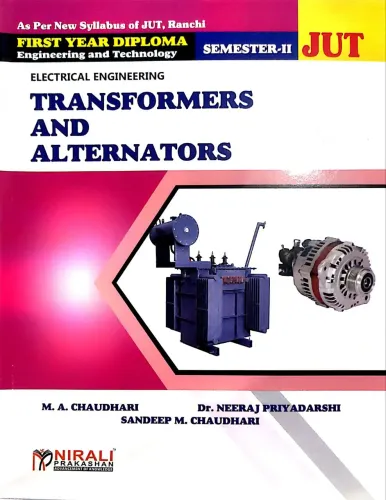 Electrical Engineering Transformers & Alternators (JUT for Sem-2)