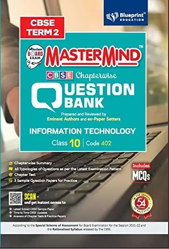 Master Mind CBSE Question Bank –Information Technology Class 10 |Term 2 | For CBSE Board (Includes MCQs)