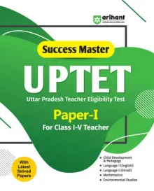 Success Master UPTET Paper 1 (Class I-V)| Primary Teacher | Child Development, Hindi, English, Maths, EVS | Solved Papers & Practice Sets