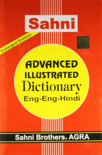 Advanced Illustrated Dictionary Eng-Eng-Hindi