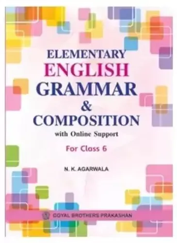 Elementary English Grammar & Composition For Class 6