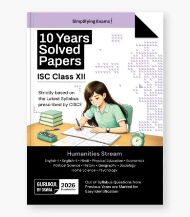 Humanities Stream 10 Years Solved Papers  ISC 12 for Exam 2027
