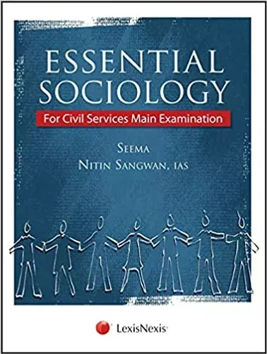 Essential Sociology - For Civil Services Main Examination