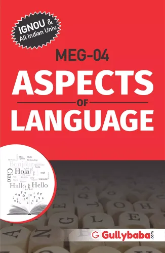 Gullybaba Ignou MA (Latest Edition) MEG-4 Aspects Of Language, IGNOU Help Books with Solved Sample Question Papers and Important Exam Notes 