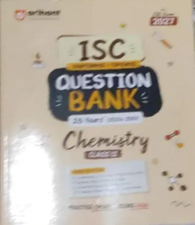 ISC Chapterwise Topicwise Question Bank Chemistry-12