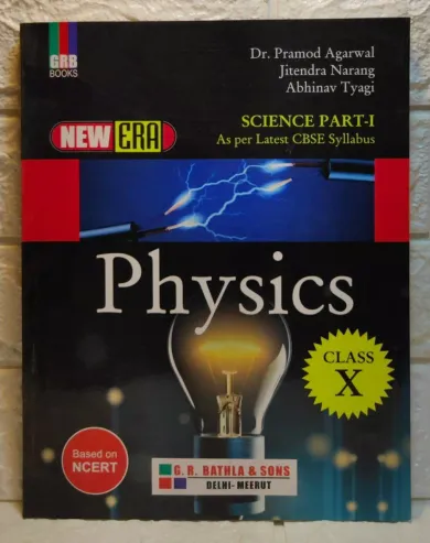 GRB New Era Physics Textbook for Class 10 Part I