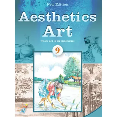 Aesthetics Art Book class 9 New Edition