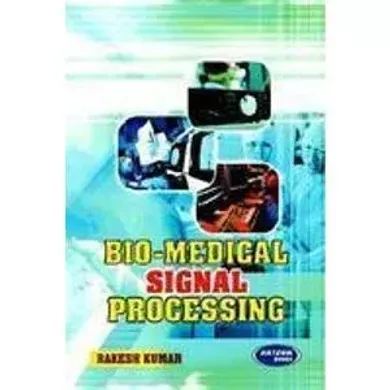 Bio-Medical Signal Processing