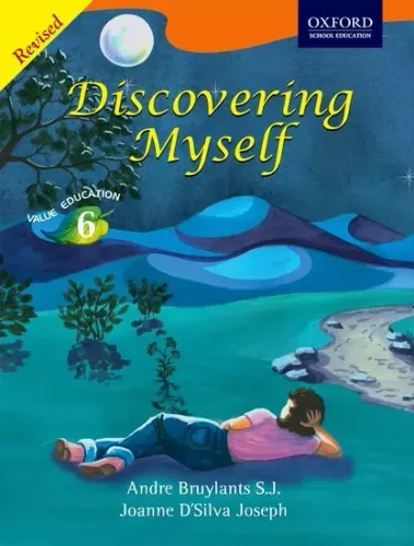 Discovering Myself For Class 6