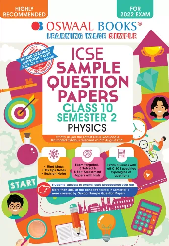 Oswaal ICSE Sample Question Papers Class 10, Semester 2, Physics Book (For 2022 Exam)