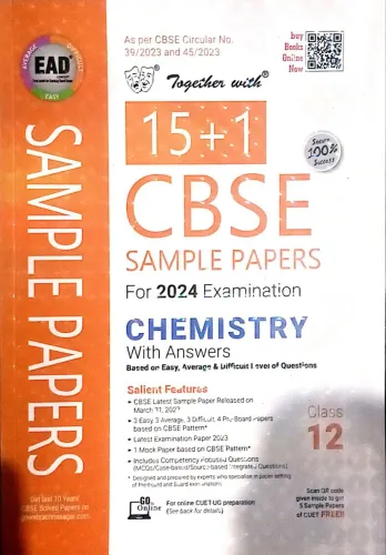 Together With CBSE Sample Papers 15+1 Chemistry-12