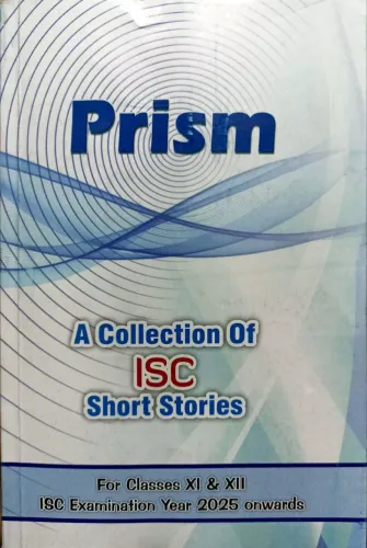Prism A Collection Of Isc Short Stories-11&12