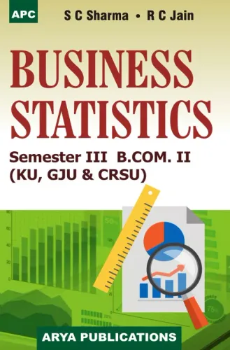 Business Statistics B.Com. 2 Semester 3 (KU, GJU & CRSU)