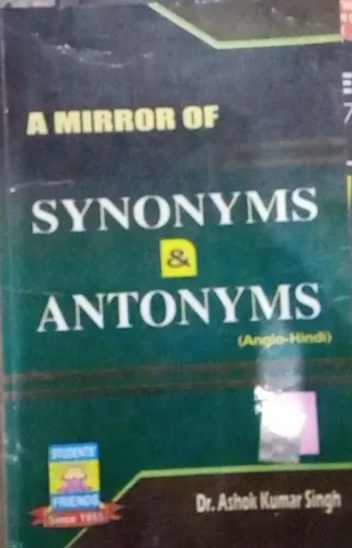 A Mirror Of synonyms & Antonyms (Hindi)