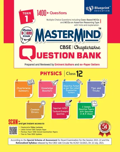 Master Mind CBSE Question Bank - Physics Class 12 |Term 1 |For Session 2021-2022 