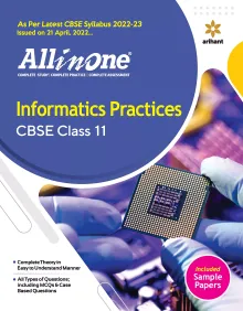 CBSE All In One Information Practices Class 11 2022-23 Edition