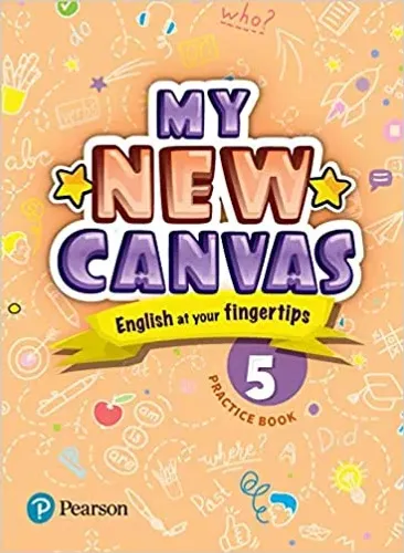 My New Canvas | English Practice book| CBSE and State Boards| Class 5 Paperback 