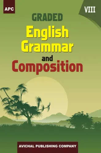 Graded English Grammar and Composition - 8