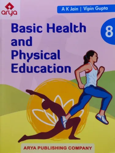 Basic Health And Physical Education Class - 8