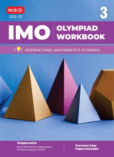 International Mathematics Olympiad (IMO) Work Book for Class 3 - MCQs, Previous Years Solved Paper and Achievers Section - Olympiad Books For 2022-2023 Exam