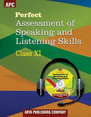 Perfect Assessment of Speaking and Listening Skills Class- XI