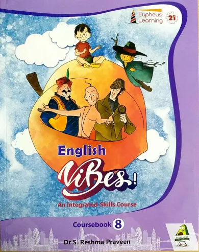 Eupheus Learning English Vibes Coursebook Class 8