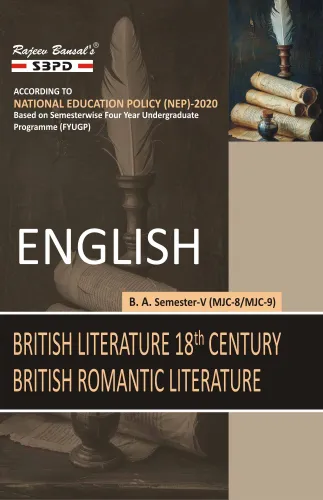 English British Literature 18th Century (MJC-8) British Romantic Literature (MJC-9) B.A. 5th Sem According to NEP