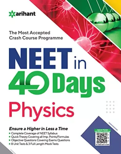 40 Days Crash Course for NEET Physics 