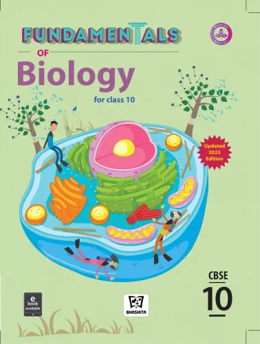 Fundamentals Of Biology For Class 10