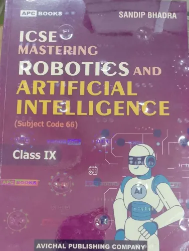 Icse Mastering Robotics And Artificial Intelligence -9 (Code-66 )