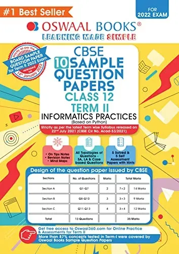 Oswaal CBSE Term 2 Informatics Practices Class 12 Sample Question Papers Book (For Term-2 2022 Exam)