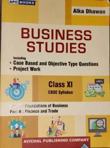 Business Studies-11 (including Project Work & Objective Type Questions)