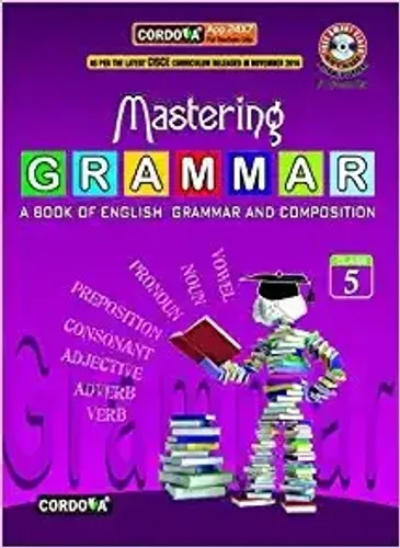 Mastering Grammar For Class 5