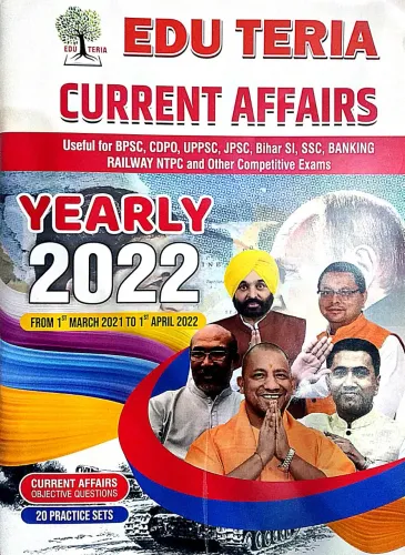 Edu-teria Current Affairs Yearly-2022 (Eng} {1 March 2021} To 1 April 2022}