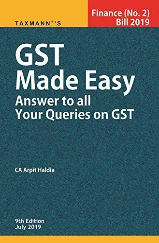 GST Made Easy - Answer To all Your Queries on GST