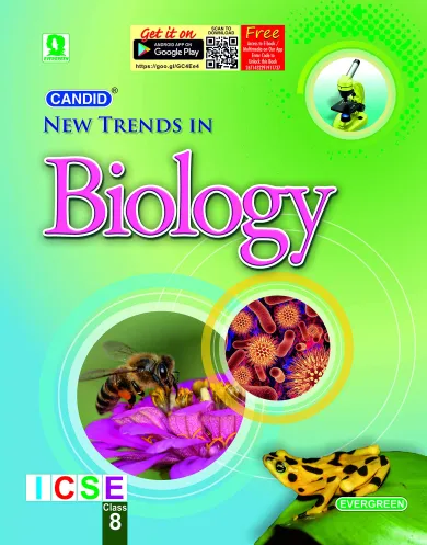 ICSE New Trends in Biology : For 2022 Examinations(CLASS 8 )